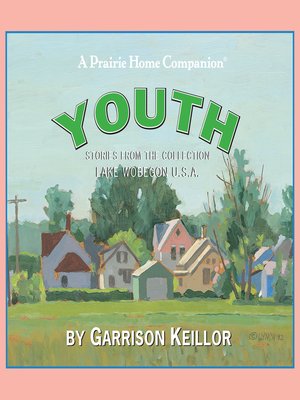 cover image of Lake Wobegon U.S.A.--Youth